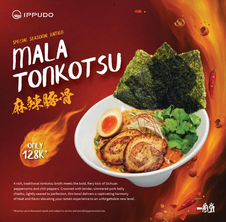 Store List IPPUDO Grand Indonesia 3 ~blog/2025/9/7/mala_tonkotsu_menu_sisipan